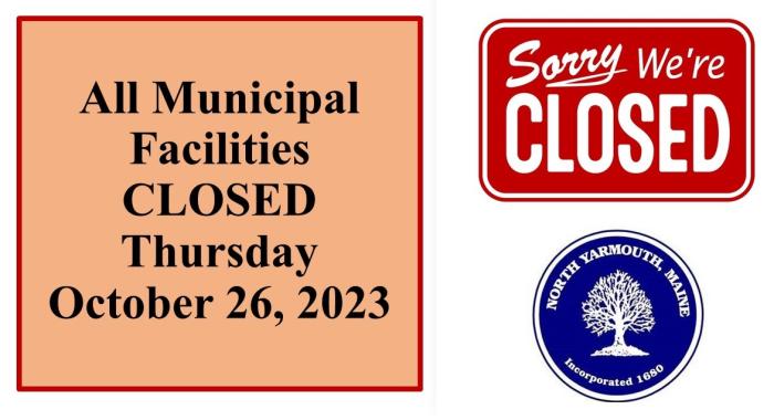 closed today - October 26, 2023