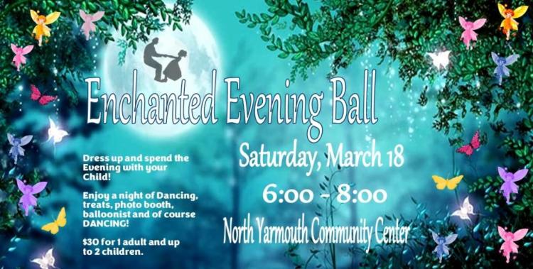 March 18th Enchanted Evening Ball