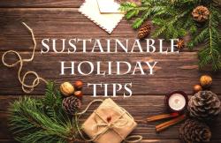 SUSTAINABLE HOLIDAY TIPS