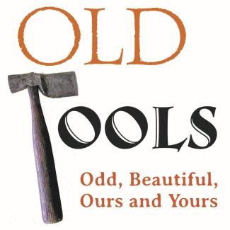 OLD TOOLS