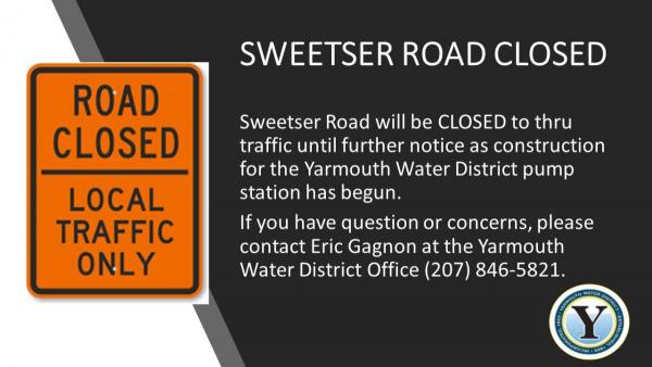 sweetser road closed