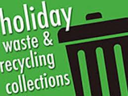 Holiday Curbside Waste & Recycling Pickup Schedule 