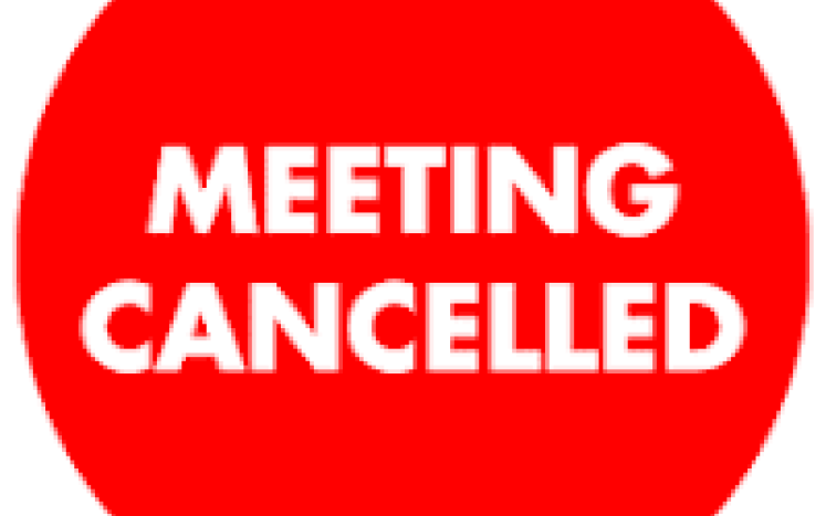 Meeting cancelled