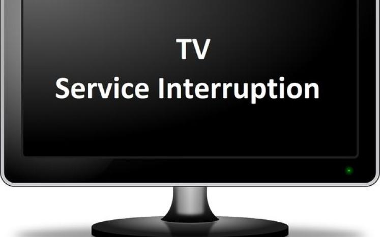 tv service interruption